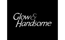 Glow & Handsome